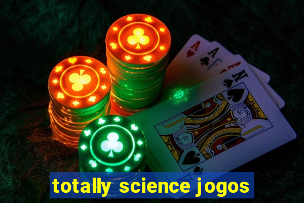 totally science jogos